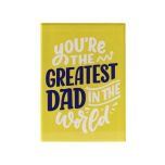 Father's Day Greatest Magnet 