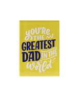 Father's Day Greatest Magnet 